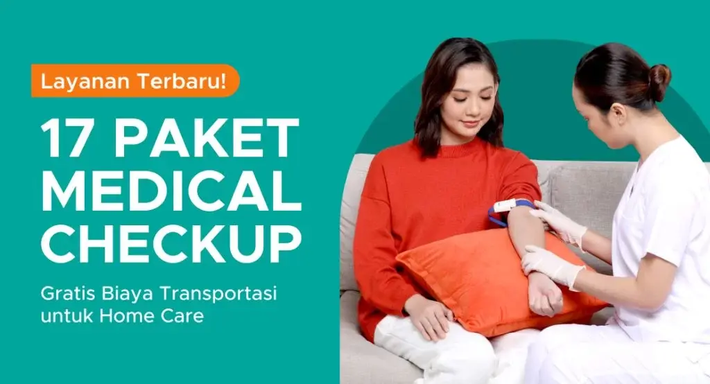 Resolusi Sehat Lebih Mudah dengan 17 Paket Medical Checkup Terbaru!